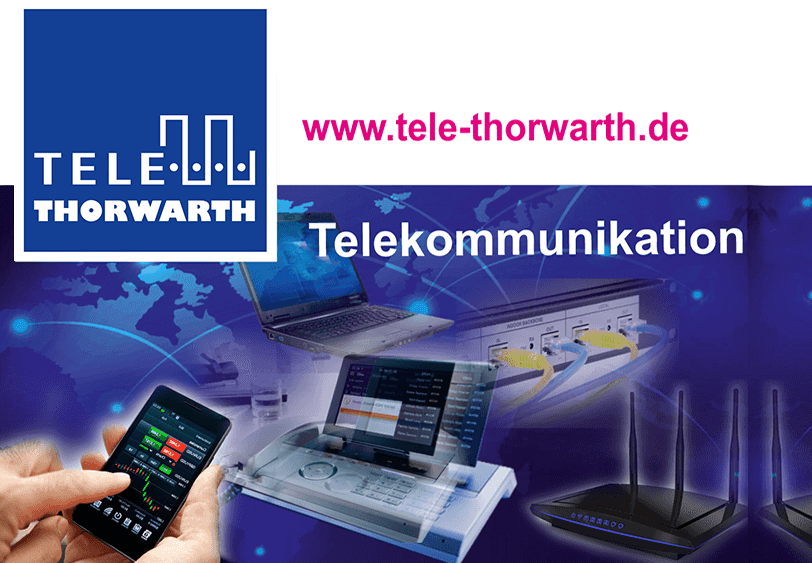 Tele Thorwarth GmbH – Ihr Spezialist für Telekommunikation aus Schmalkalden in Thüringen