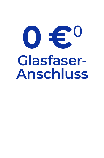 Glasfaser-Anschluss für 0 Euro